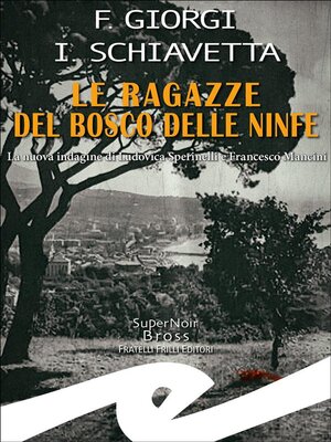 cover image of Le ragazze del Bosco delle Ninfe